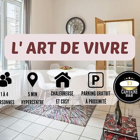 Appartamento L' Art De Vivre - 3 Min Hypercentre - 4 Personnes Troyes Esterno foto